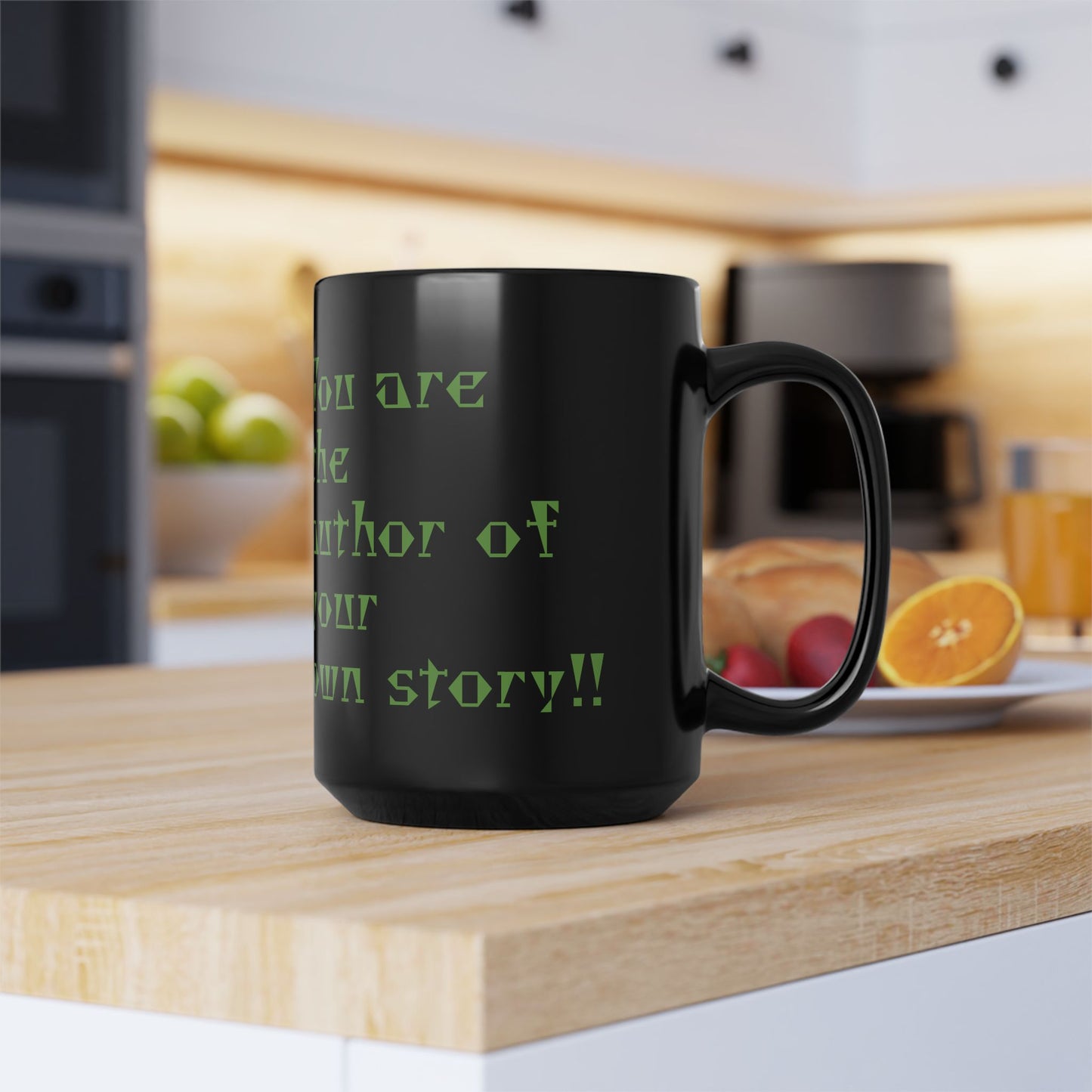 Empowerment Mug - 15oz | "You Are the Author of Your Own Story" Inspirational Coffee Cup