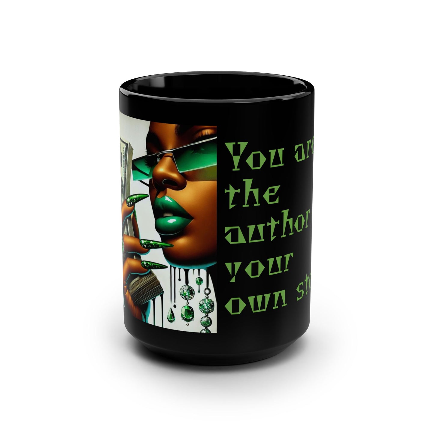 Empowerment Mug - 15oz | "You Are the Author of Your Own Story" Inspirational Coffee Cup